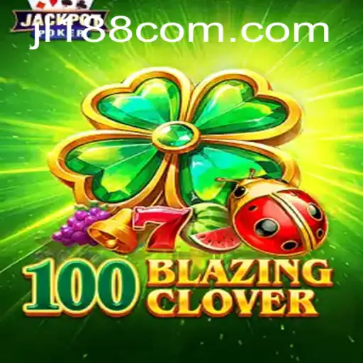 Exploring the Thrills of 100BlazingClover: A Deep Dive into Its World and Rules